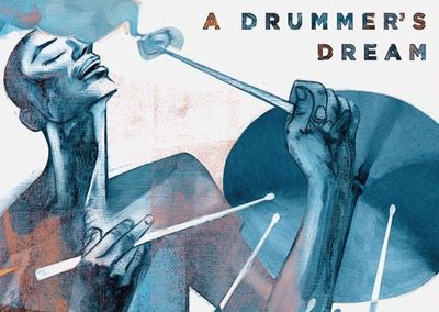 A Drummer’s Dream