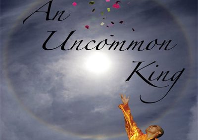 An Uncommon King