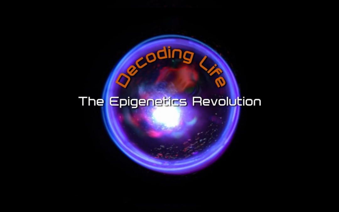 Decoding Life: The Epigenetics Revolution