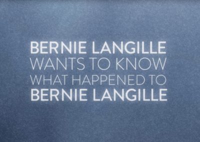 Bernie Langille Wants to Know What Happened to Bernie Langille